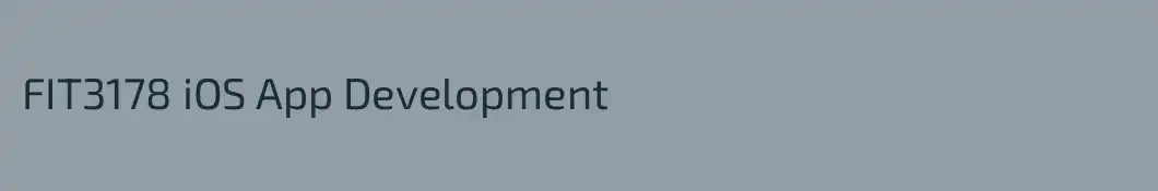 FIT3178 iOS App Development